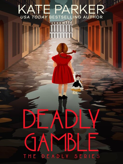 Title details for Deadly Gamble by Kate Parker - Wait list